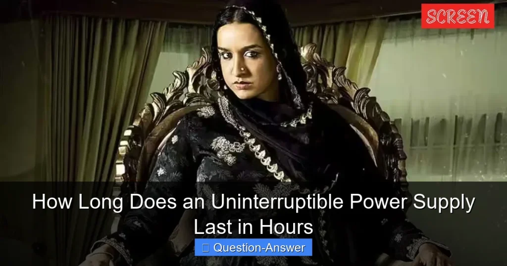How Long Does an Uninterruptible Power Supply Last in Hours
