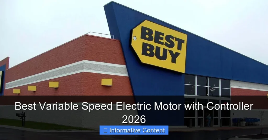 Best Variable Speed Electric Motor with Controller 2026