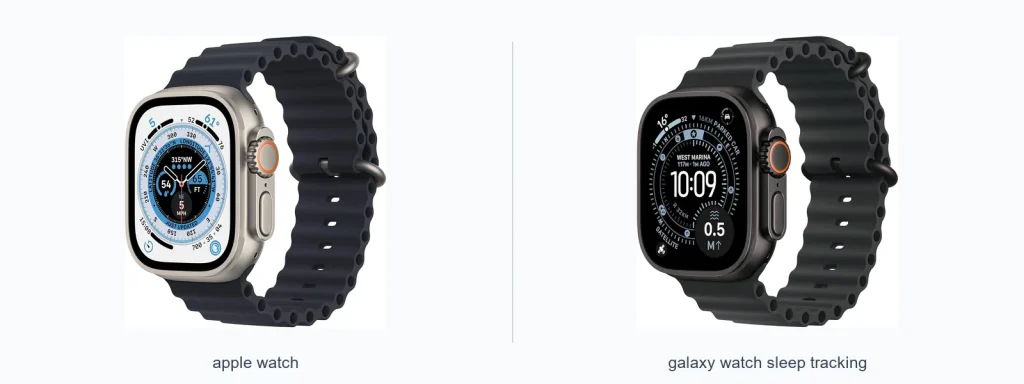Apple Watch vs Galaxy Watch Sleep Tracking Compared
