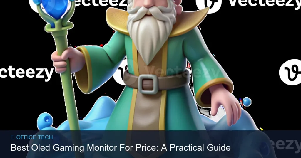 Best Oled Gaming Monitor For Price: A Practical Guide