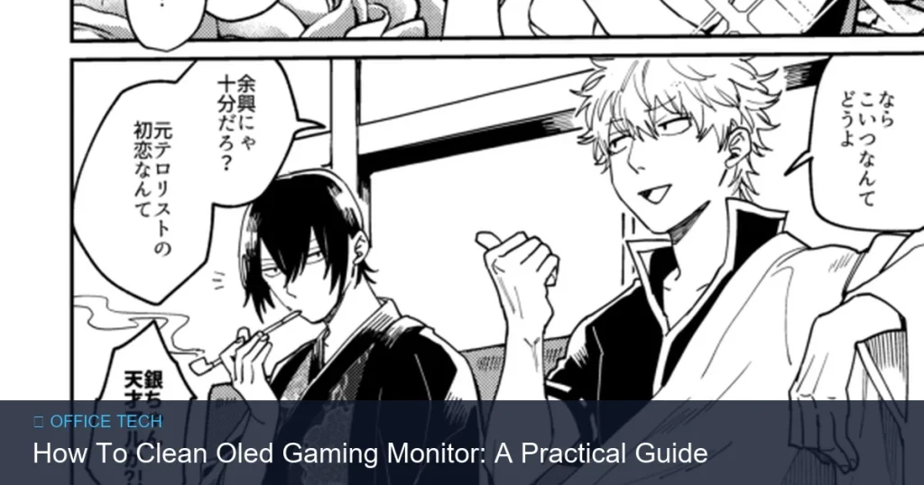How To Clean Oled Gaming Monitor: A Practical Guide