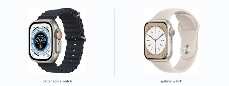 What Is Better: Apple Watch or Galaxy Watch?