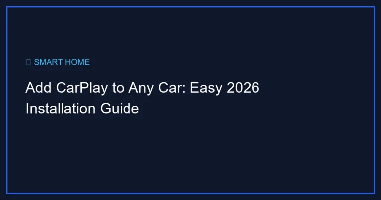Add CarPlay to Any Car: Easy 2026 Installation Guide