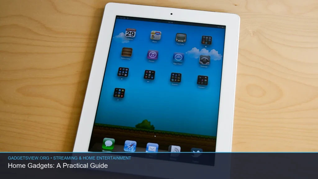 Home Gadgets: A Practical Guide